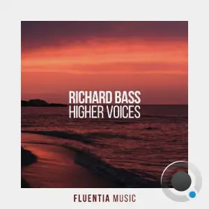 Richard Bass - Higher Voices (2025)