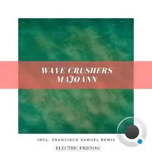Wave Crushers - MaJoAnn (2025)