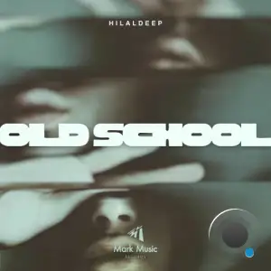HilalDeep - Old School (2025)