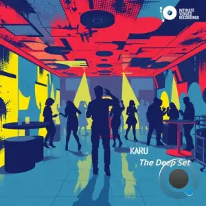 Karu - The Deep Set (2025)