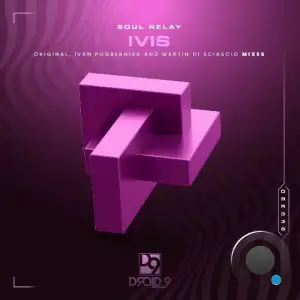 Soul Relay - Ivis (2025)