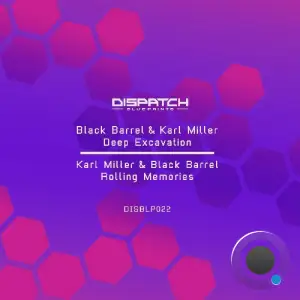 Black Barrel, Karl Miller - Deep Excavation / Rolling Memories (2025)