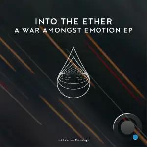 Into the Ether - A War Amongst Emotion (2025)