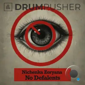 Nichenka Zoryana - No Defalents (2025)