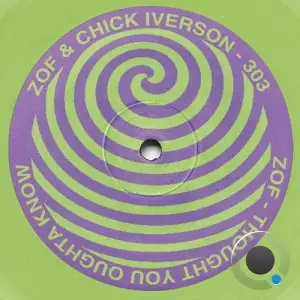 ZOF & Chick Iverson - Zoe 303 (2025)