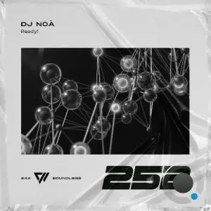 DJ Noà - Ready! (2025)