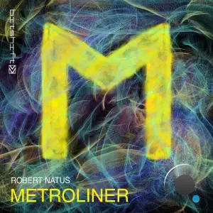Robert Natus - Metroliner (2025)