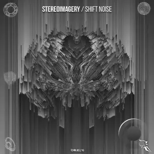 Stereoimagery - Shift Noise (2025)