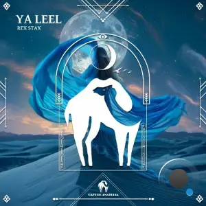 Rex Stax - Ya Leel (2025)