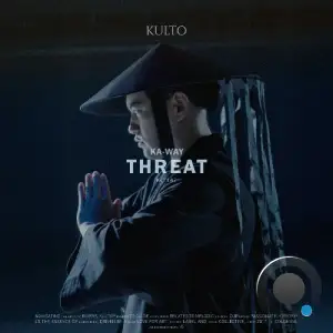 Ka-Way - Threat (2025)