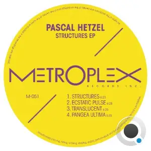 Pascal Hetzel - Structures (2025)