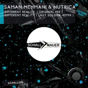 Saman Mehmani, Nutrica - Different Reality (2025)