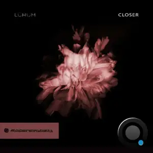 Lurum - Closer (2025)