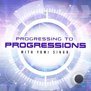 Yomi Singh - Progressing To Progression 109 (2025-07-19)