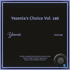 Yesenia's Choice, Vol. 140 (2025)