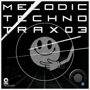 Melodic Techno Trax 03 (2025)