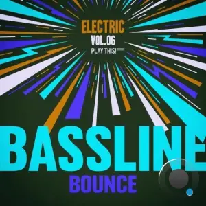 Electric Bassline Bounce, Vol.06 (2025)