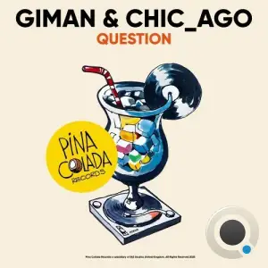 Giman & Chic Ago - Question (2025)