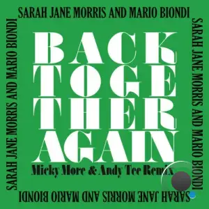Sarah Jane Morris x Mario Biondi - Back Together Again (2025)
