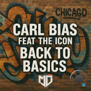 Carl Bias x The Icon - Back To Basics (2025)