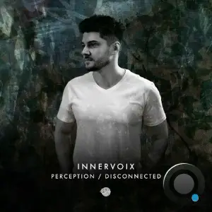 Innervoix - Perception / Disconnected (2025)