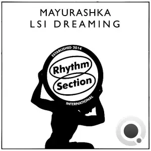 Mayurashka - LSI Dreaming (2025)