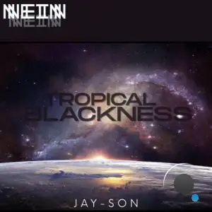 Jay-Son - Tropical Blackness (2025)