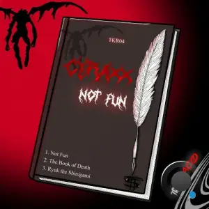 Cyraxx - Not Fun (2025)