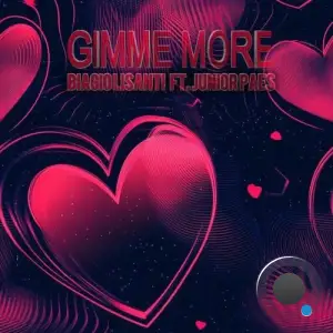 Biagio Lisanti feat. Junior Paes - Gimme More (2025)