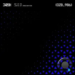 Not By Me - Limits Of Imagination (2025)