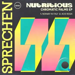 Nutritious - Chromatic Palms (2025)