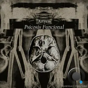 Artyem - Psicosis Funcional (2025)