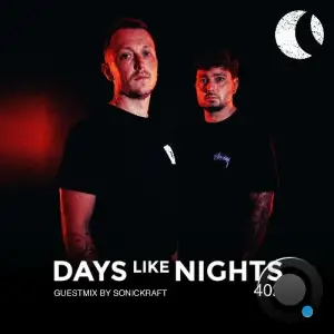 Eelke Kleijn & Sonickraft - Days Like Nights 402 (2025-07-22)