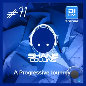 Shane Collins - A Progressive Journey 071 (2025-07-22)