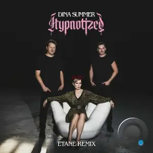 Dina Summer - Hypnotized (Etane Remix) (2025)
