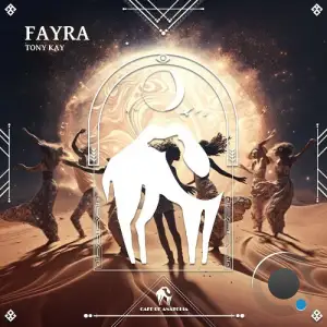 Tony Kay - Fayra (2025)