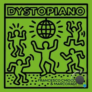 Francesco Chiocci & Marcoradi - Dystopiano (2025)