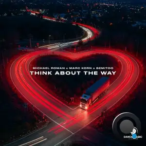 Michael Roman x Marc Korn x Semitoo - Think About the Way (2025)