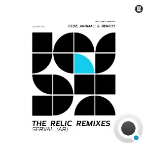 Serval (AR) - The Relic (Remixes) (2025)