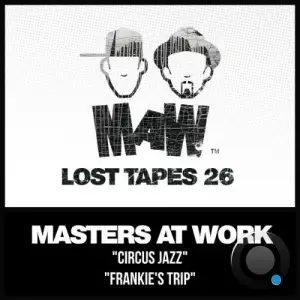 Masters At Work - MAW Lost Tapes 26 (2025)