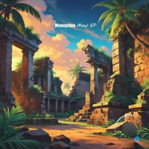 Monoplate - Maui (2025)
