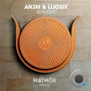 AN3M, Eliosix - Sunlight (2025)
