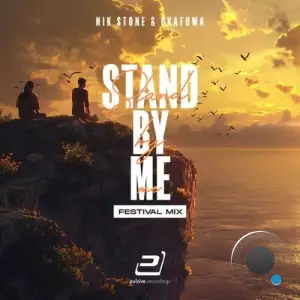 Nik Stone & okafuwa - Stand by Me (2025)