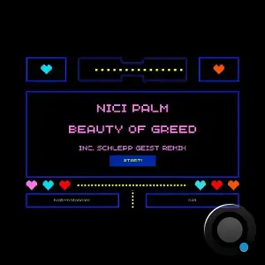 Nici Palm - Beauty of Greed (2025)