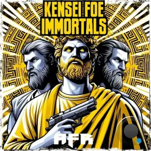 Kensei & Foe - Immortals (2025)