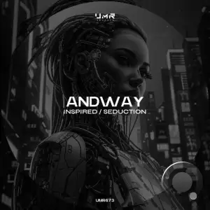 ANDWAY - Inspired / Seduction (2025)