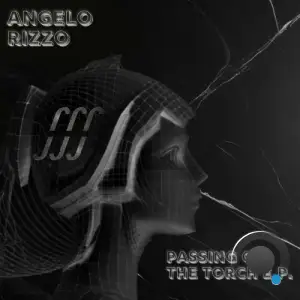 Angelo Rizzo - Passing Of The Torch (2025)