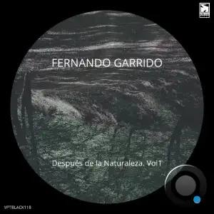Fernando Garrido - Después De La Naturaleza (2025)