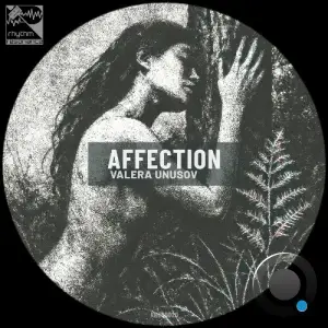 Valera Unusov - Affection (2025)