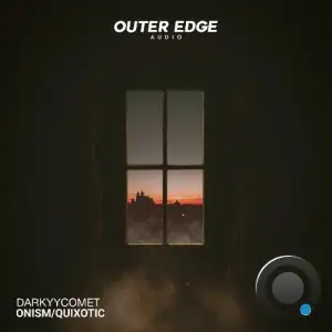 DarKYYComet - Onism/Quixotic (2025)
